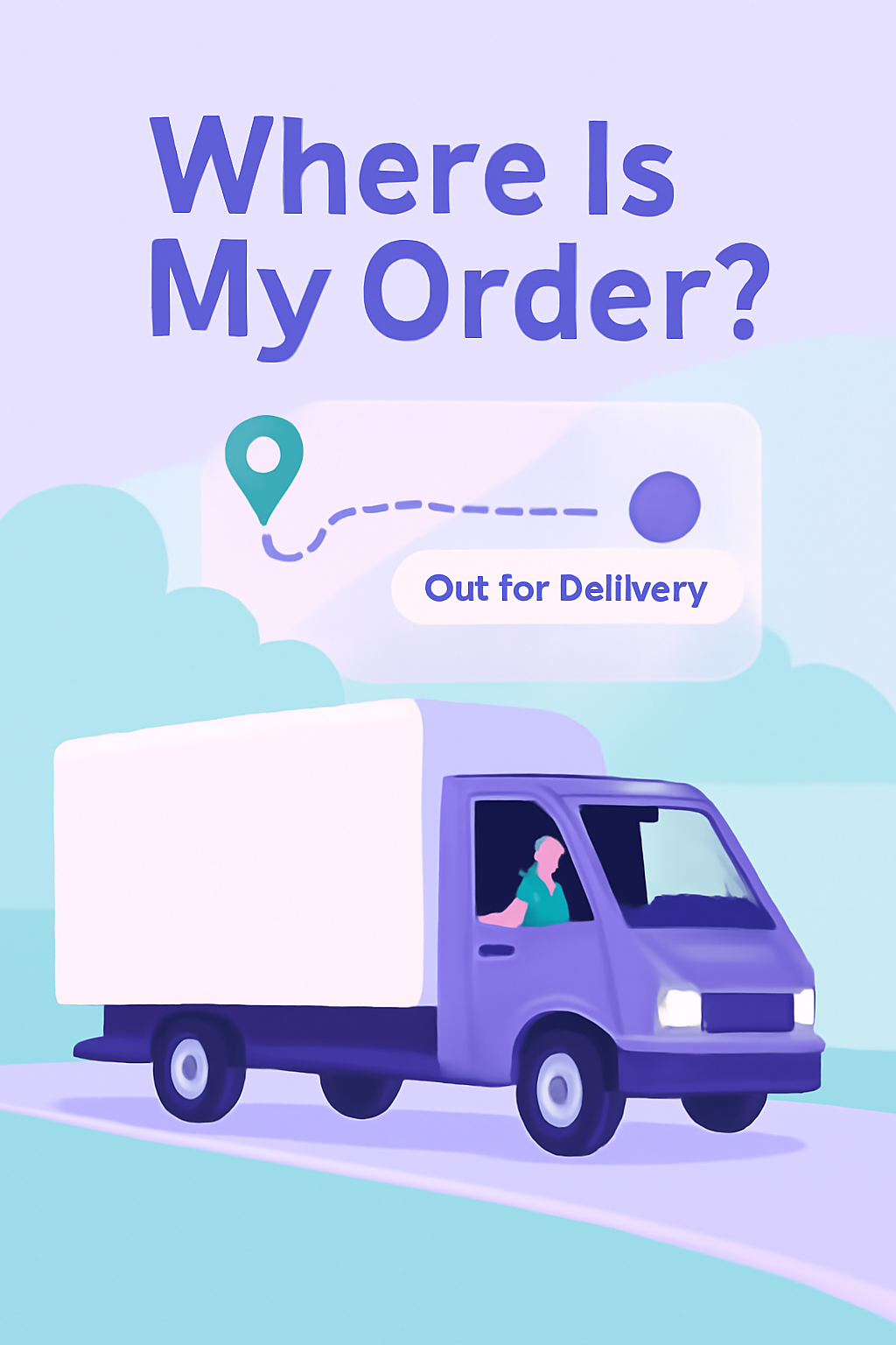 Illustration of a white delivery truck traveling smoothly on a road with a tracking map overlay showing 'Out for Delivery'. The image represents the seamless and efficient delivery process to reduce WISMO (Where Is My Order) inquiries in eCommerce.
